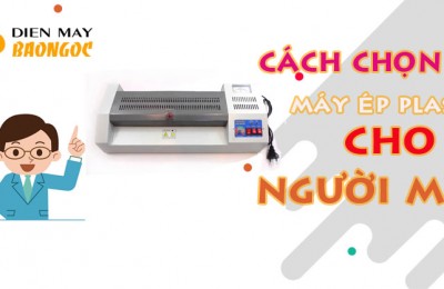 Cách chọn máy ép plastic cho người mới