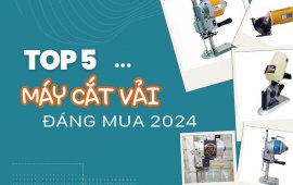 Khám phá top 5 máy cắt vải đáng mua trong năm 2024